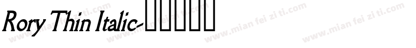 Rory Thin Italic字体转换